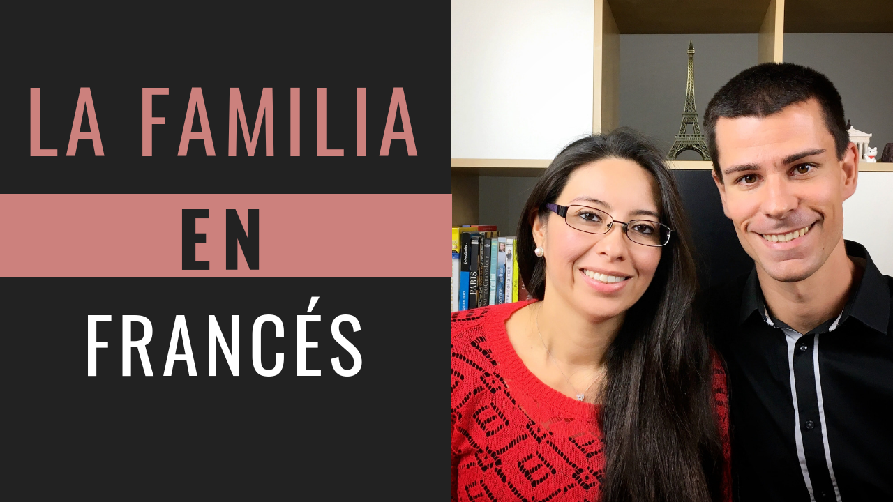 La Familia en Francés